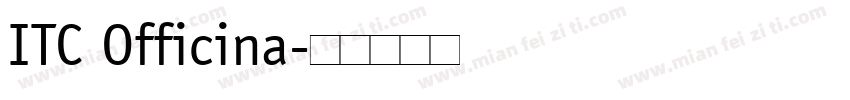 ITC Officina字体转换